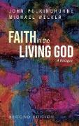 Faith in the Living God, 2nd Edition