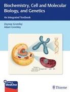 Biochemistry, Cell and Molecular Biology, and Genetics