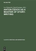 Anton ¿exov as a Master of Story-Writing