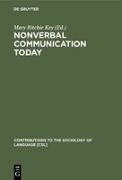 Nonverbal Communication Today