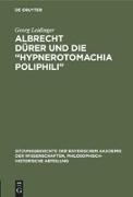 Albrecht Dürer und die ¿Hypnerotomachia Poliphili¿