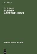 Sudden Apprehension