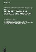 Proceedings (selected) of the Third International Congress of Clinical Enzymology Salzburg, Austria, September 6¿9, 1981