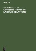 Current Issues in Labour Relations