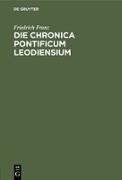 Die Chronica pontificum Leodiensium