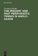 The present and past periphrastic tenses in Anglo-Saxon
