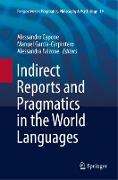 Indirect Reports and Pragmatics in the World Languages