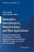 Nanooptics, Nanophotonics, Nanostructures, and Their Applications