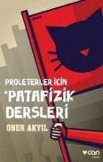 Proleterler Icin Patafizik Dersleri