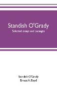 Standish O'Grady, selected essays and passages