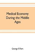 Medical economy during the Middle Ages