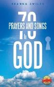 70 Prayers and Songs to God