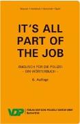 It's all part of the job - Ein Wörterbuch