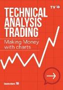 Technical Analysis Trading Making Money with Charts
