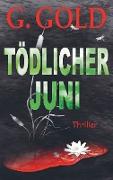 Tödlicher Juni