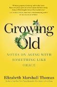 Growing Old