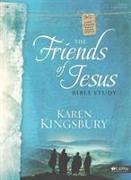 Friends of Jesus Bible Study Book, The