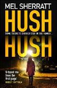 Hush Hush (DS Grace Allendale, Book 1)