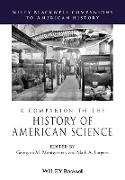 A Companion to the History of American Science