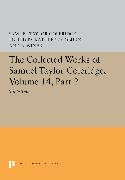 The Collected Works of Samuel Taylor Coleridge, Volume 14