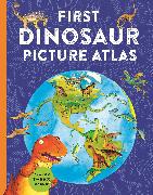First Dinosaur Picture Atlas