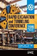 Rapid Excavation and Tunneling Conference: 2019 Proceedings