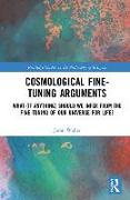 Cosmological Fine-Tuning Arguments