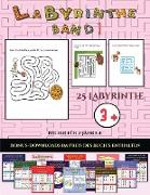 Bücher für 2-Jährige (Labyrinthe - Band 1): 25 vollfarbig bedruckbare Labyrinth-Arbeitsblätter für Vorschul-/Kindergartenkinder