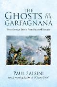 The Ghosts of the Garfagnana