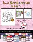 Vor-Kindergarten Arbeitsblätter (Labyrinthe - Band 1): 25 vollfarbig bedruckbare Labyrinth-Arbeitsblätter für Vorschul-/Kindergartenkinder
