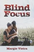 Blind Focus