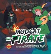 Mudcat the Pirate