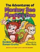 The Adventures of Monkey See Monkey Doo