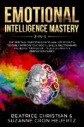 Emotional Intelligence Mastery 2-in-1