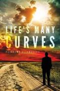 Life's Many Curves: A Memoir of the Army, Love and Divorce, and Finding Happiness Along Every Step of Life's Journey