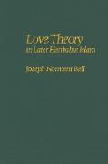Love Theory in Later Hanbalite Islam