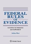 Federal Rules of Evidence with Practice Problems: 2019 Supplement