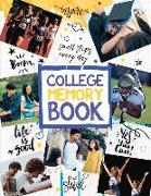 College Memory Book: Volume 1