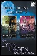 Brac Village, Volume 8 [Shadows of Doubt: No Rules Required] (The Lynn Hagen ManLove Collection)