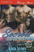 Secrets [Lone Wolf Lodge 1] (Siren Publishing Menage Amour)