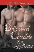 Bittersweet Chocolate [Sequel to Chocolate Kisses and Darkness] (Siren Publishing Classic ManLove)