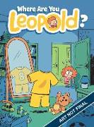 Where Are You Leopold? 1