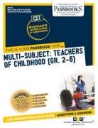 Multi-Subject: Teachers of Childhood (Gr 2-6) (Cst-31): Passbooks Study Guide Volume 31