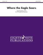 Where the Eagle Soars: Score & Parts