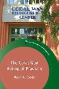 The Coral Way Bilingual Program