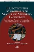 Rejecting the Marginalized Status of Minority Languages