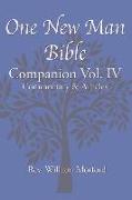 One New Man Bible Companion Vol. IV: Commentary & Articles