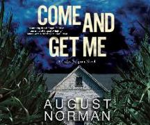 Come and Get Me: A Caitlin Bergman Novel