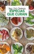 Especias Que Curan / Spices That Heal