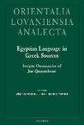 Egyptian Language in Greek Sources: Scripta Onomastica of Jan Quaegebeur